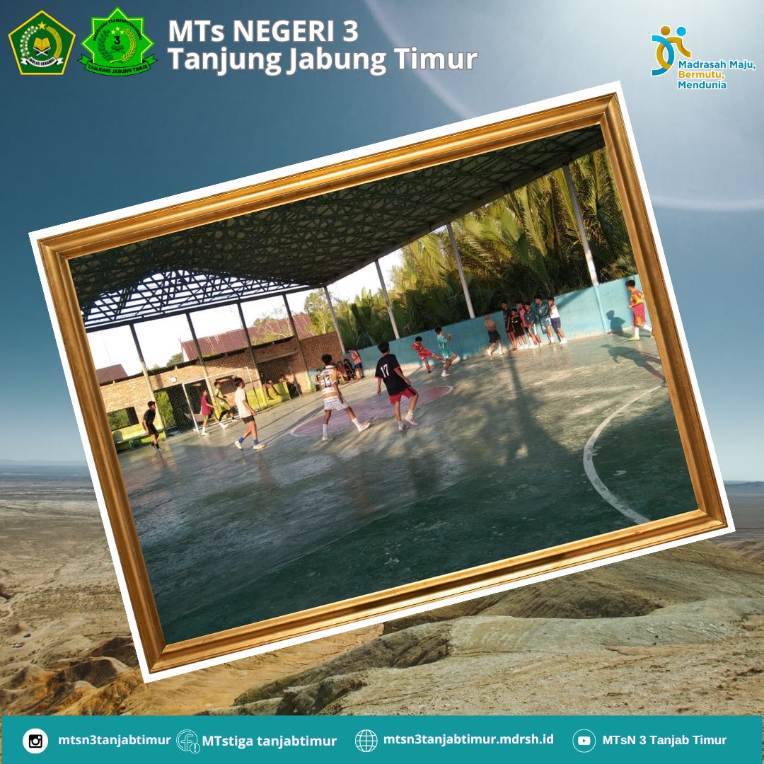 MTsN 3 Tanjung Jabung Timur Melakukan Seleksi Futsal Untuk Mengikuti Aksioma Minggu Depan