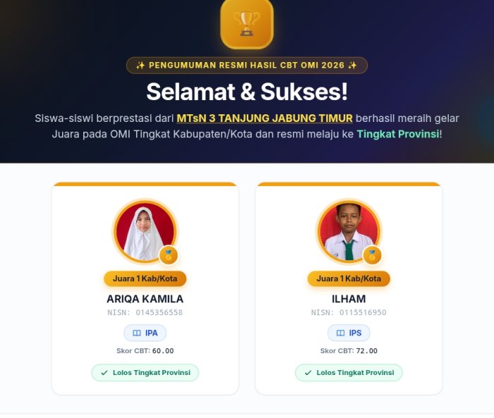 Dua Siswa MTsN 3 Tanjung Jabung Timur Tampil Gemilang di OMI, Sabet Juara 1 dan Melaju ke Tingkat Provinsi Dua Siswa MTsN 3 Tanjung Jabung Timur Tampil Gemilang di OMI, Sabet Juara 1 dan Melaju ke Tingkat Provinsi