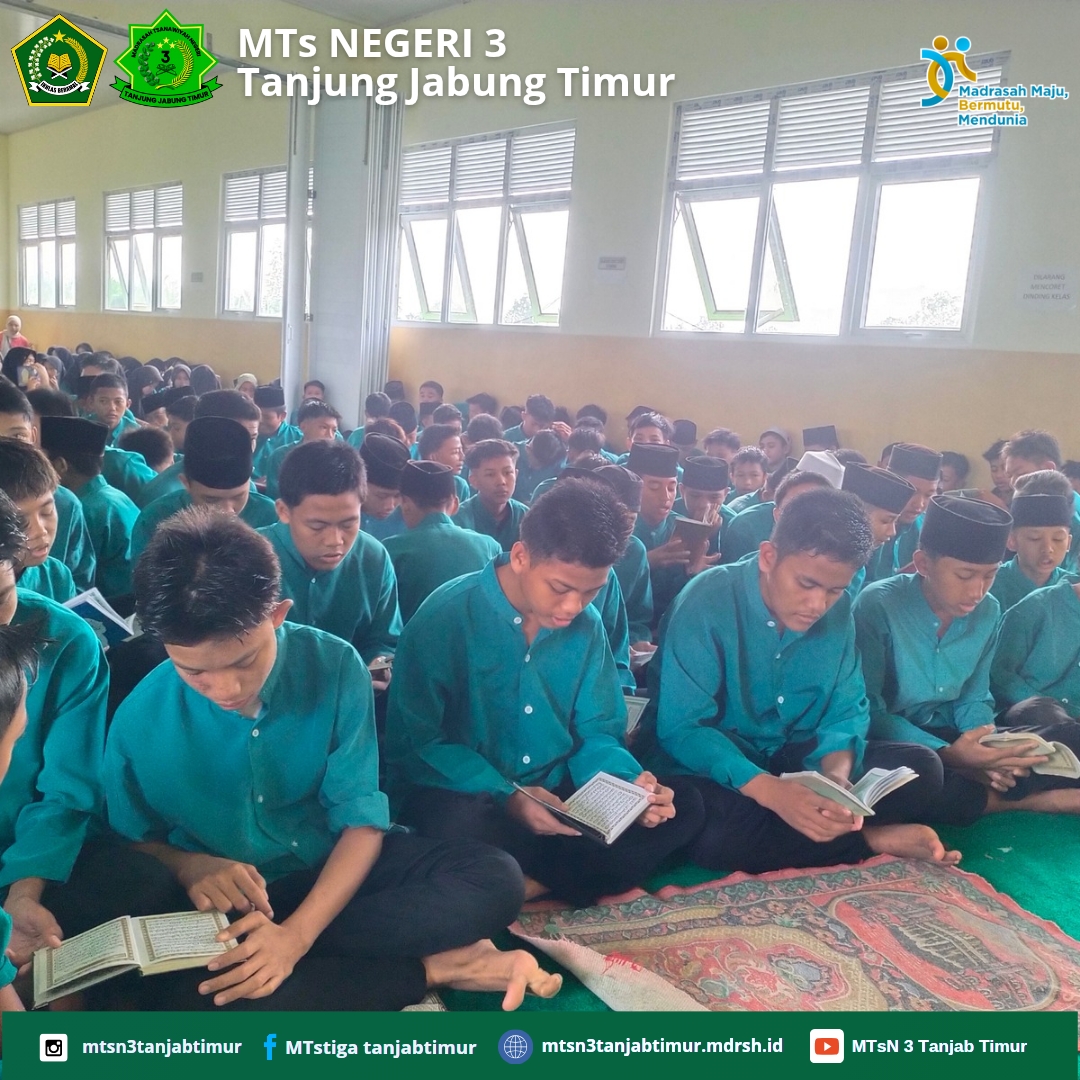 Komitmen MTsN 3 Tanjung Jabung Timur dalam Membentuk Siswa yang Islami